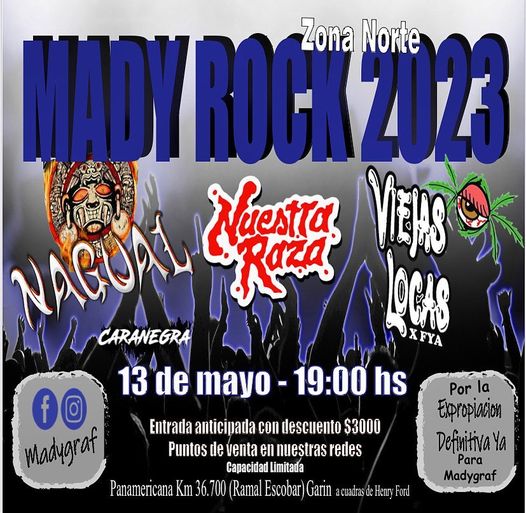 fecha 13 de mayo, madyrock